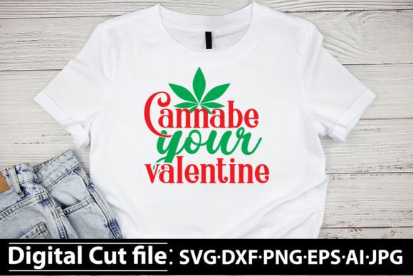Download Cannabe Your Valentine SVG DESIGN - Valentine svg design Collection